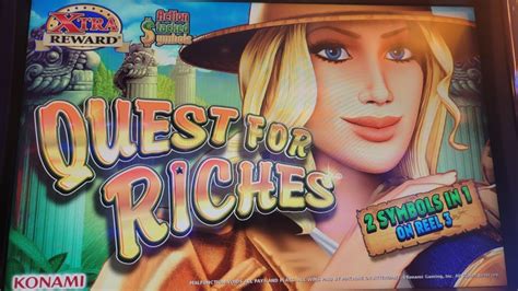 quest for riches slot machine|Quest for Riches .